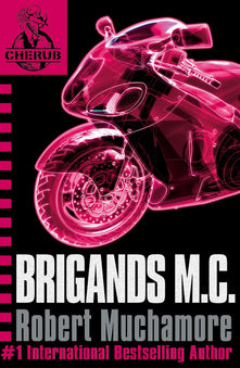 Brigands M.C.: Book 11 (CHERUB)