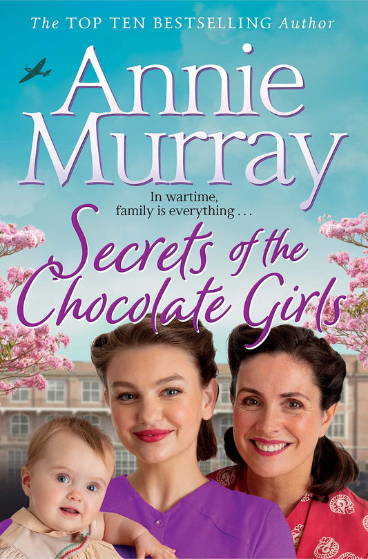 Secrets of the Chocolate Girls: Gripping historical fiction set in Birmingham during World War II: 3 (Chocolate Girls, 3)