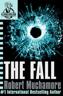 The Fall: Book 7 (CHERUB)