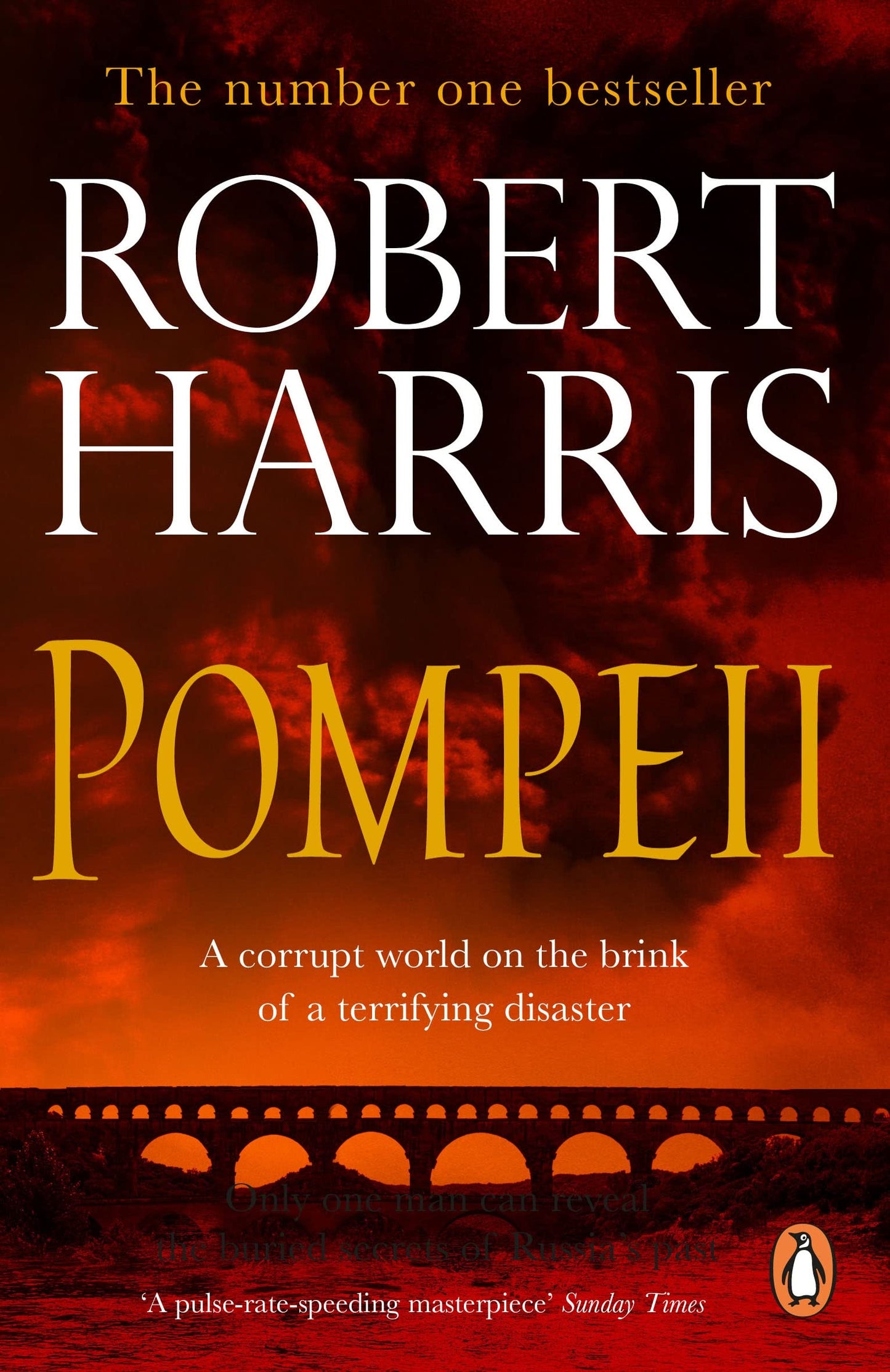 Pompeii: From the bestselling author of Conclave