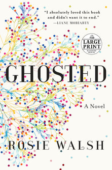 Ghosted (Random House Large Print)