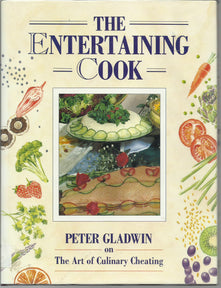 The Entertaining Cook: The Art of Culinary Cheating