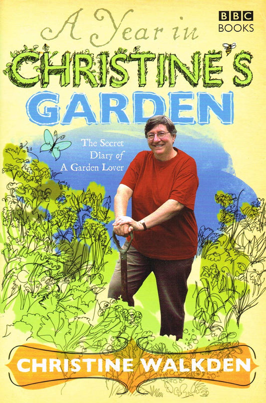 A Year in Christine's Garden