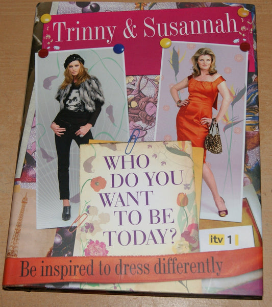 Who do you want to be today?
