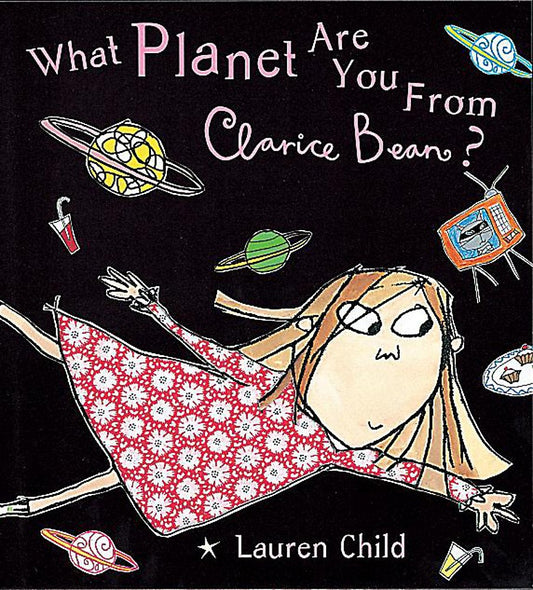 What Planet Are You From Clarice Bean?: 4