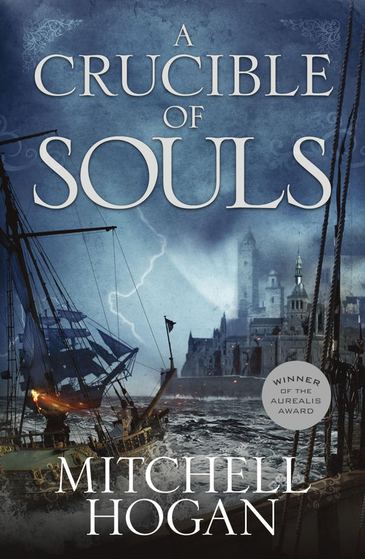 A Crucible of Souls: 01 (Sorcery Ascendant Sequence, 1)