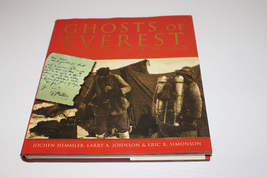 Ghosts of Everest: The Story of the Search for Mallory & Irvine