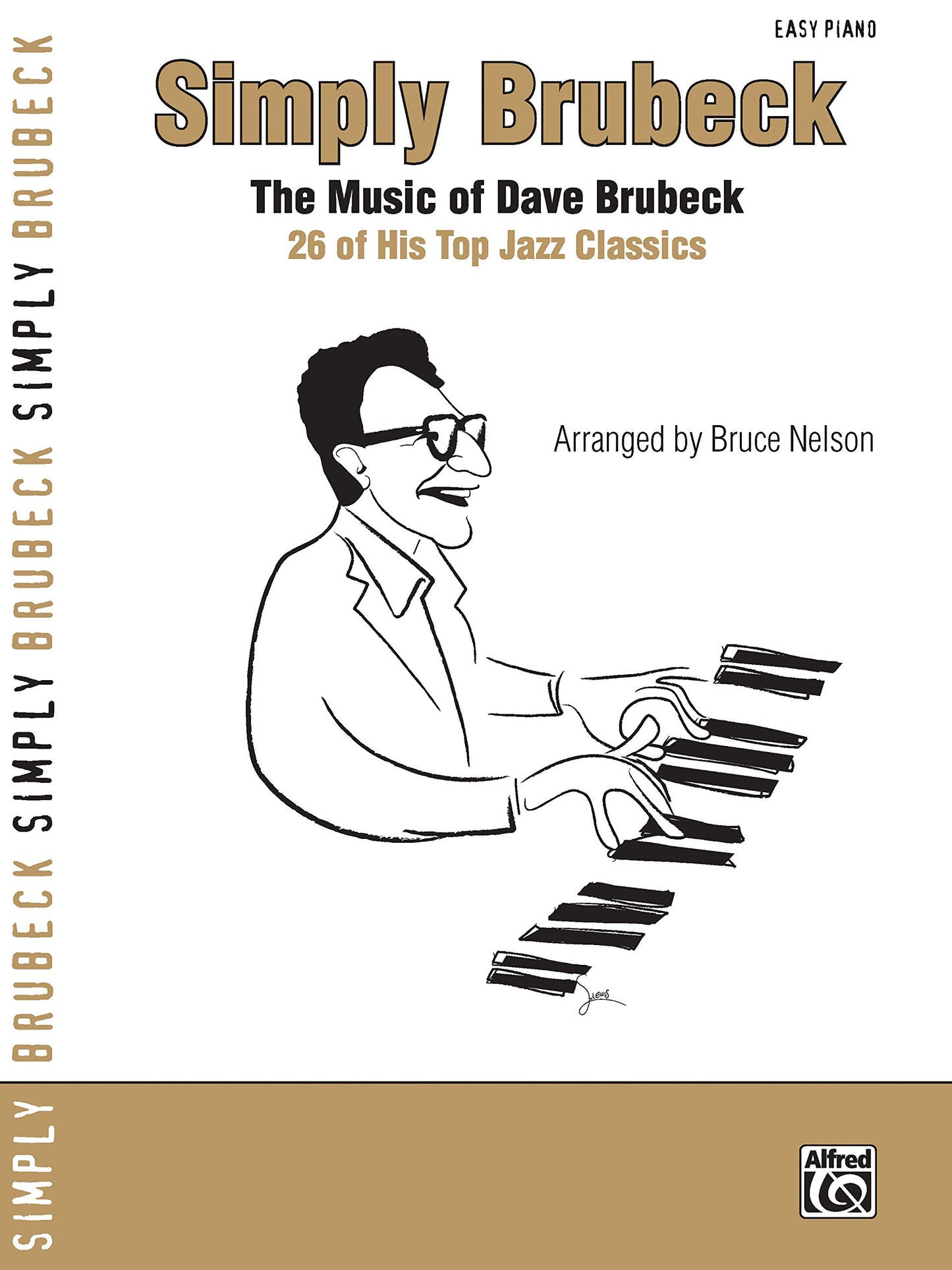 Simply Brubeck: The Music of Dave Brubeck: 26 of His Top Jazz Classics