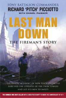 Last Man Down: The Fireman's Story