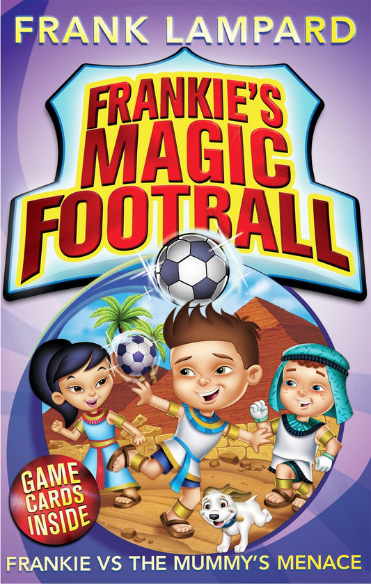 Frankie vs The Mummy's Menace: Book 4 (Frankie's Magic Football)