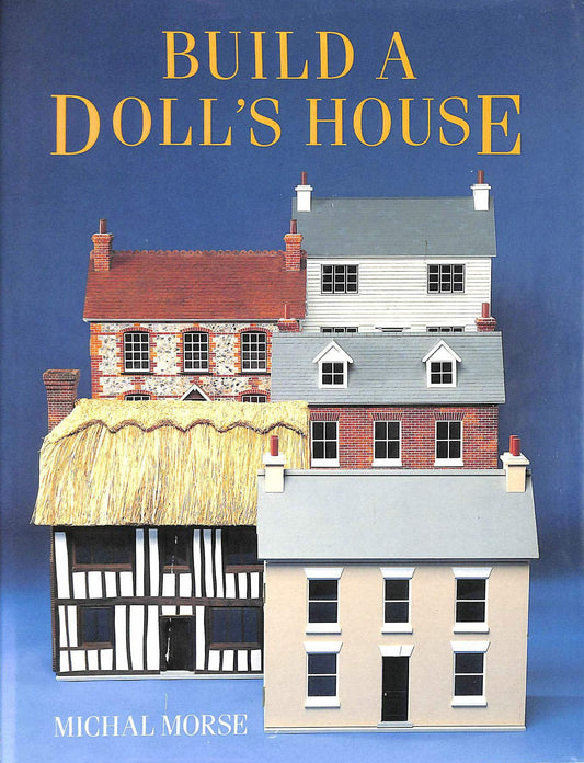 Build a Doll's House
