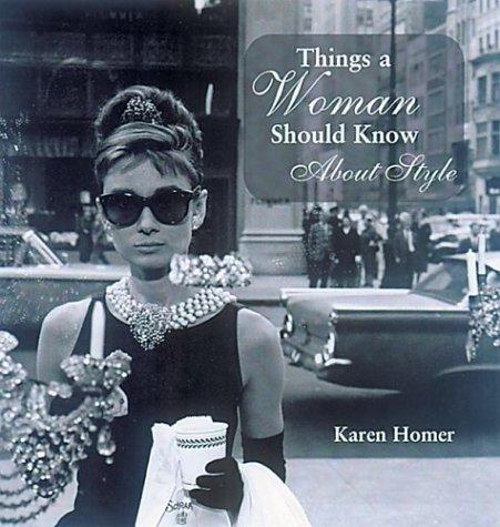 Things a Woman Should Know About Style