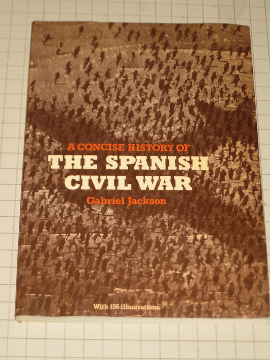A Concise History of the Spanish Civil War