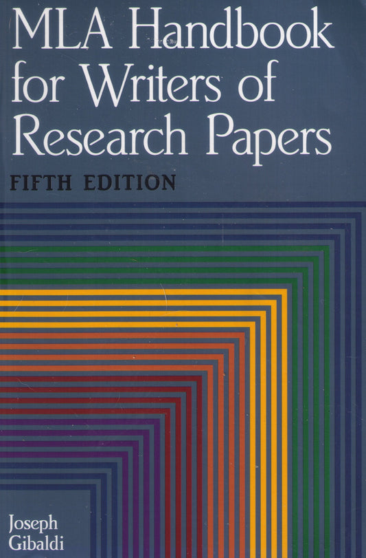 Mla Handbook for Writers of Research Papers