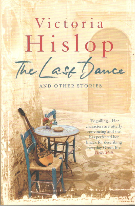 The Last Dance and Other Stories P