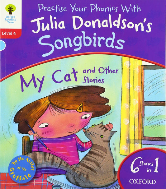 Oxford Reading Tree Songbirds: Level 4. My Cat and Other Stories