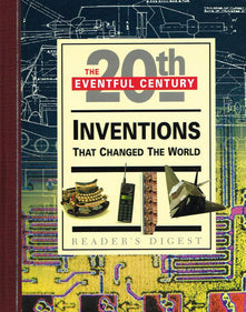 Inventions That Changed the World: Working Wonders (Eventful Century S.)