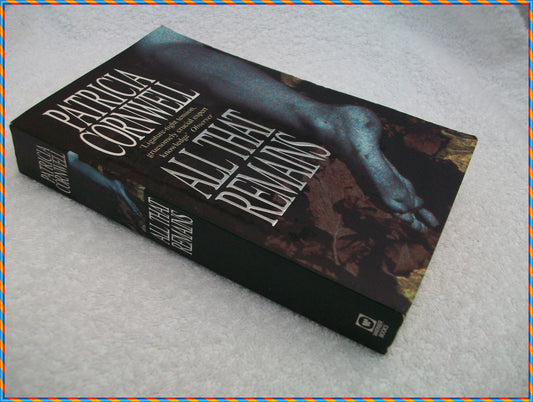 All That Remains (Kay Scarpetta, 3)