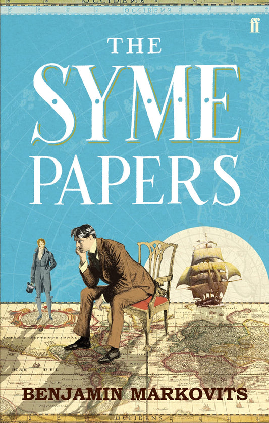 The Syme Papers: From the Booker prize longlisted author of The Rest of Our Lives