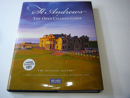 St. Andrews & The Open Championship: The Official History