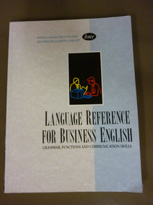 Language Reference for Business English (Business management English series)
