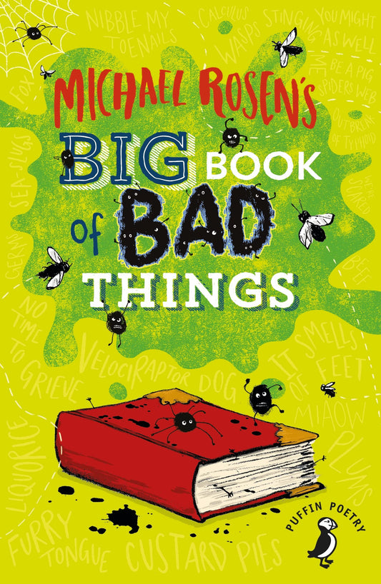 Michael Rosen's Big Book of Bad Things (Puffin Poetry)