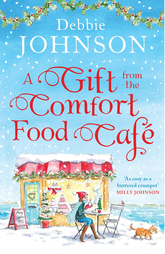 A Gift from the Comfort Food Café: Celebrate Christmas in the cosy village of Budbury with the most heartwarming romantic comedy of the year!: Book 5