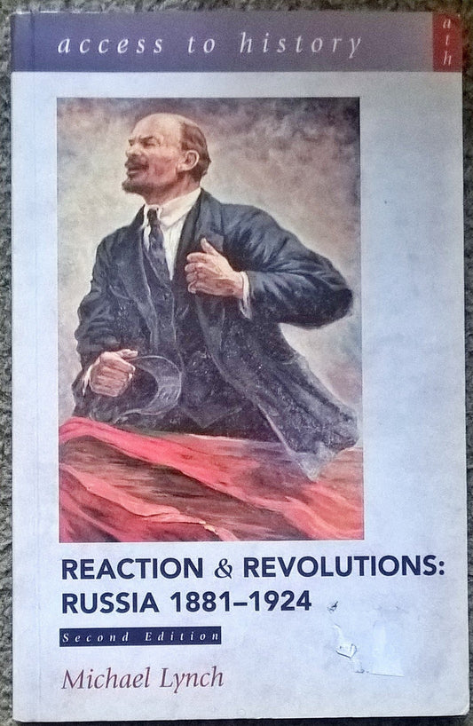 Access to History: Reaction and Revolutions - Russia, 1881-1924, 2nd Edition