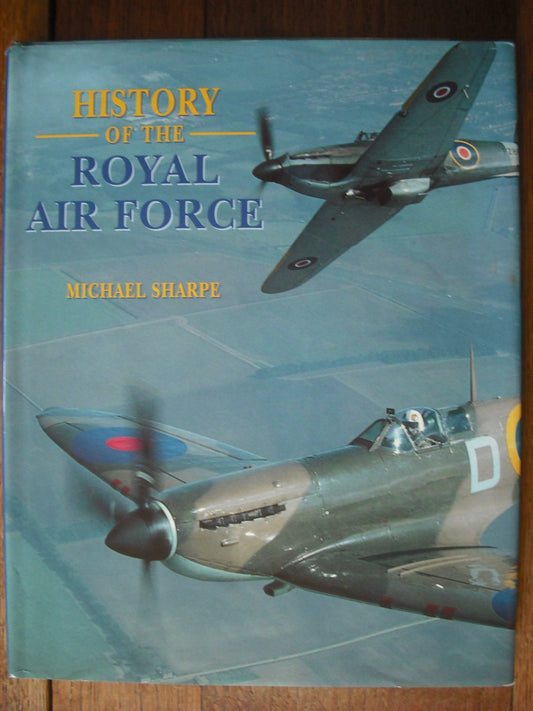 The History of the Royal Air Force