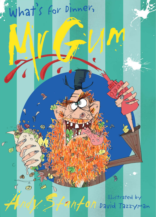 What's for Dinner, Mr. Gum?