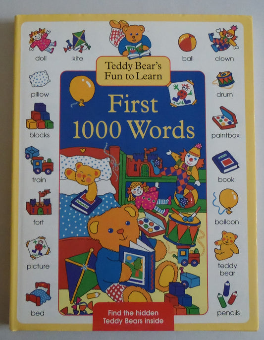First 1000 Words (Teddy Bear's fun to learn)