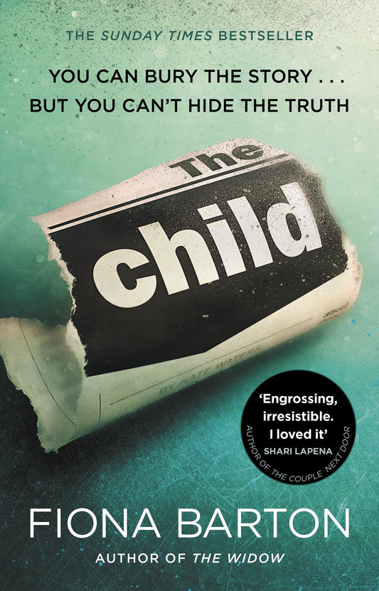 The Child: the clever, addictive, must-read Richard and Judy Book Club bestselling crime thriller