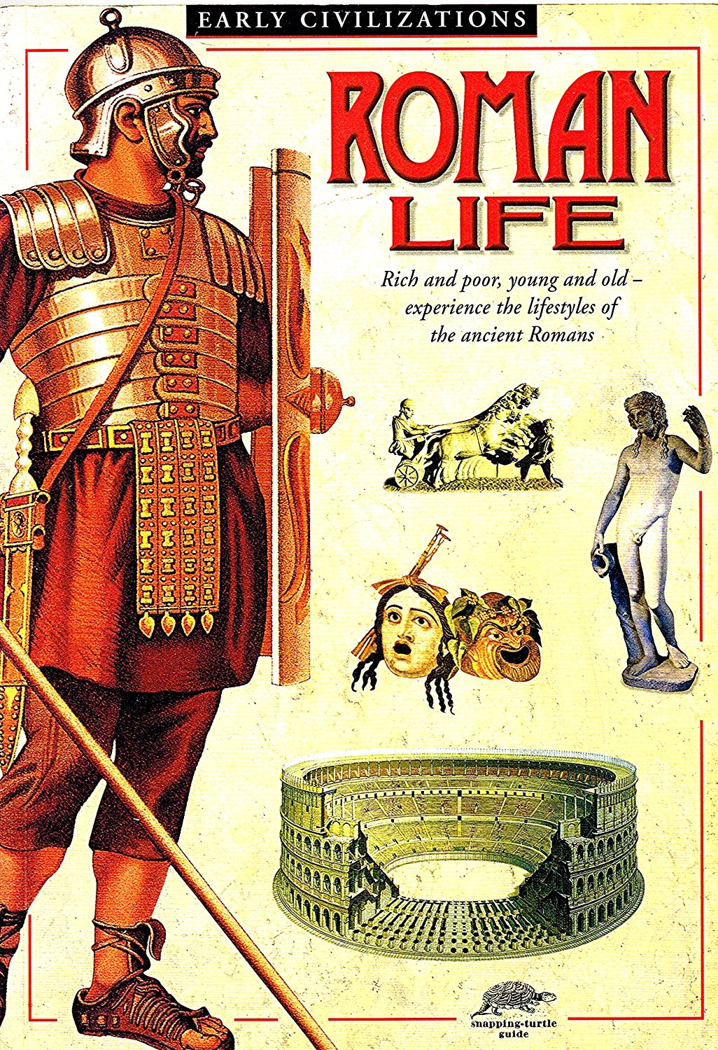 Roman Life (Snapping Turtle Guides: Ancient Life)