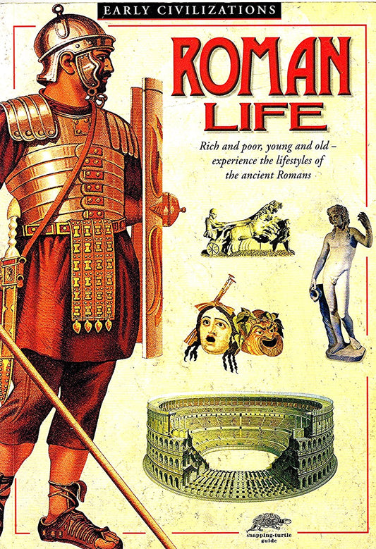 Roman Life (Snapping Turtle Guides: Ancient Life)