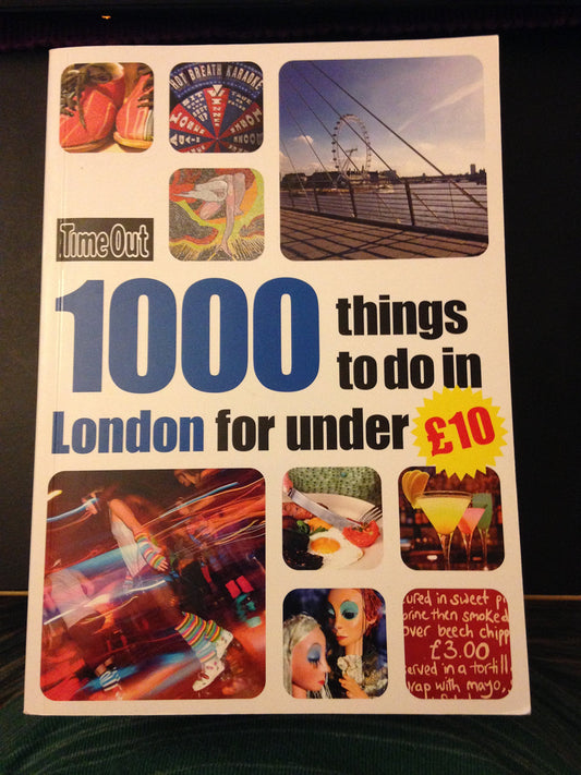 1000 Things to Do in London for Under 10 (Time Out Guides)