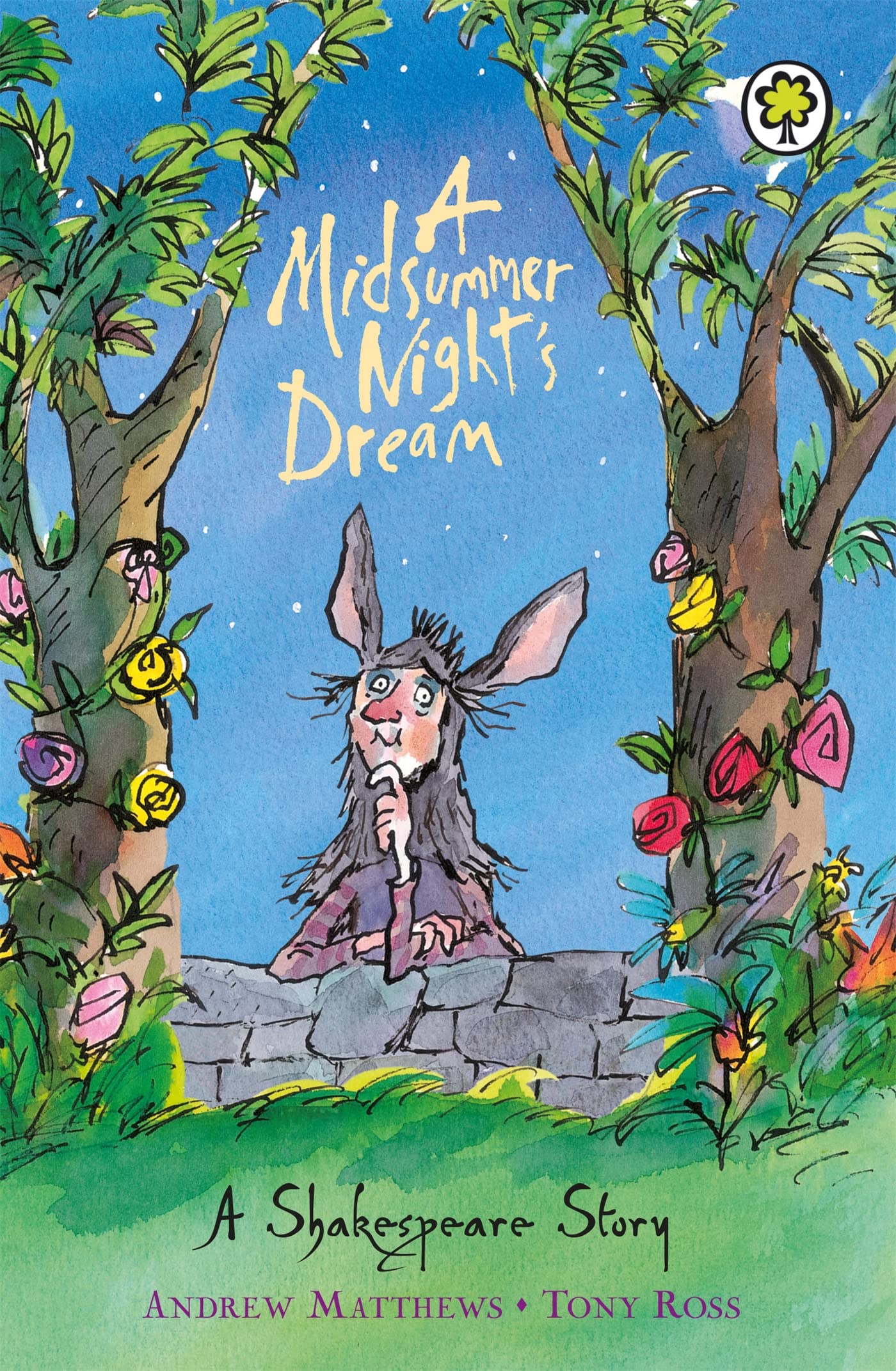 A Midsummer Night's Dream: Shakespeare Stories for Children (A Shakespeare Story)
