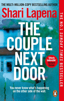 The Couple Next Door: The fast-paced and addictive million-copy bestseller