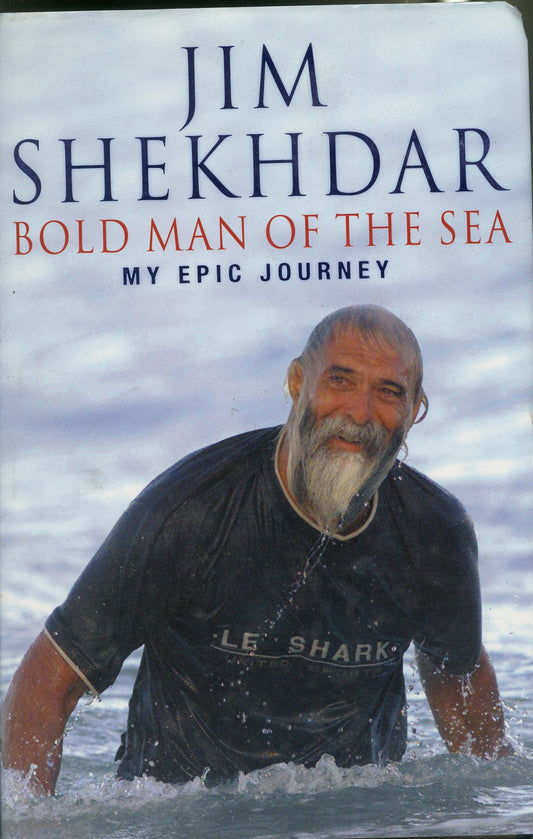 Bold Man of the Sea: My Epic Journey: 21