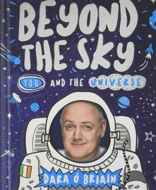 Beyond the Sky: You and the Universe