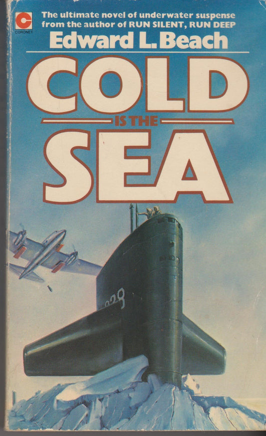 Cold is the Sea (Coronet Books)