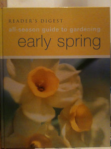 Early Spring (All Season Guide to Gardening)