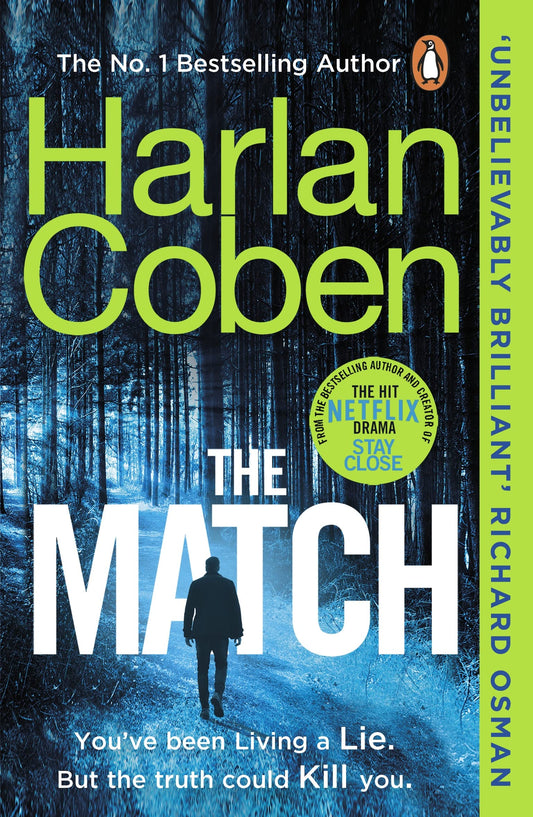 The Match: From the #1 bestselling creator of the hit Netflix series Missing You (Wilde, 2)