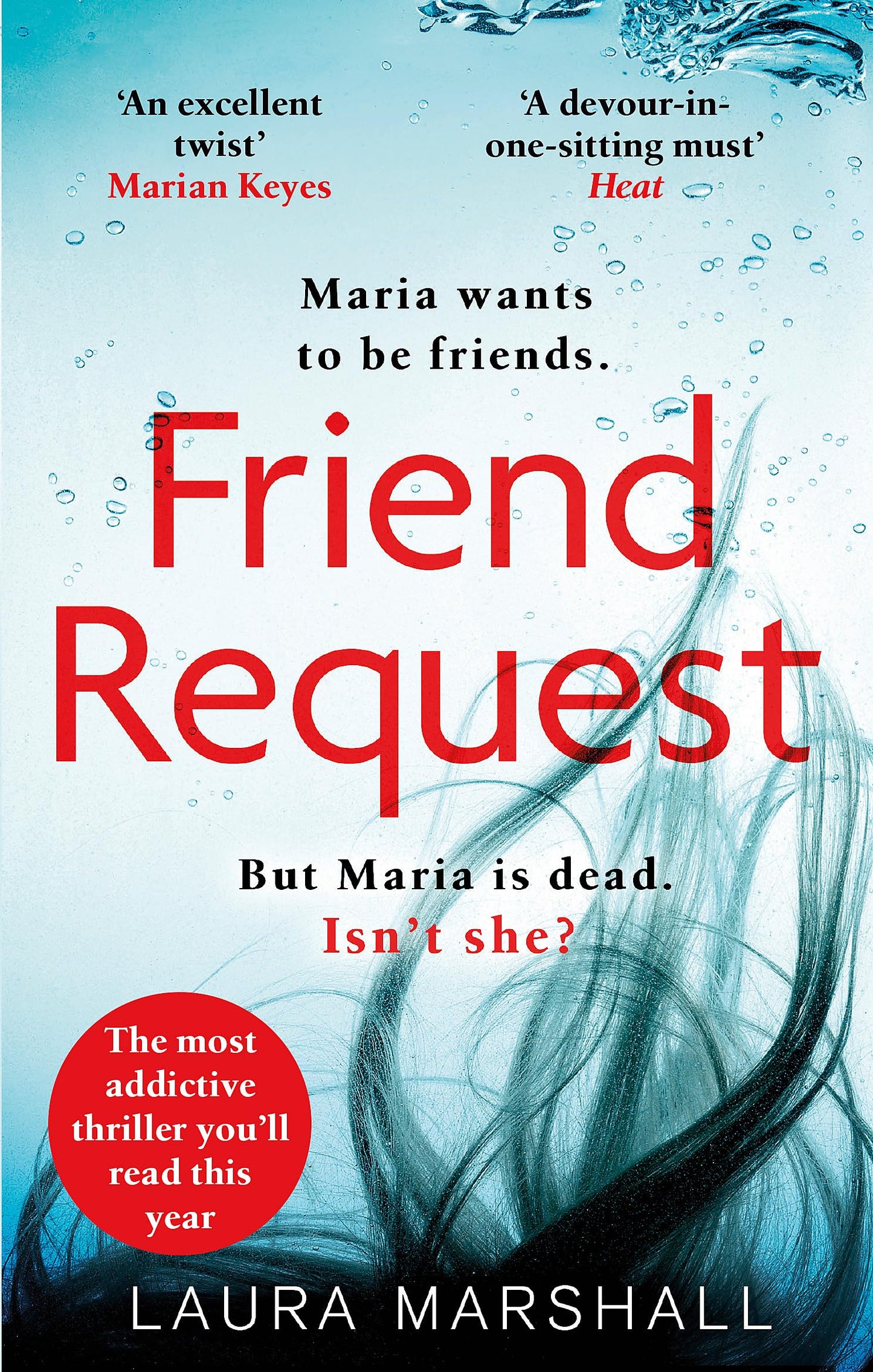 Friend Request: The utterly addictive psychological thriller with a twist you won't see coming!