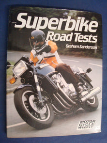 Superbike Road Tests