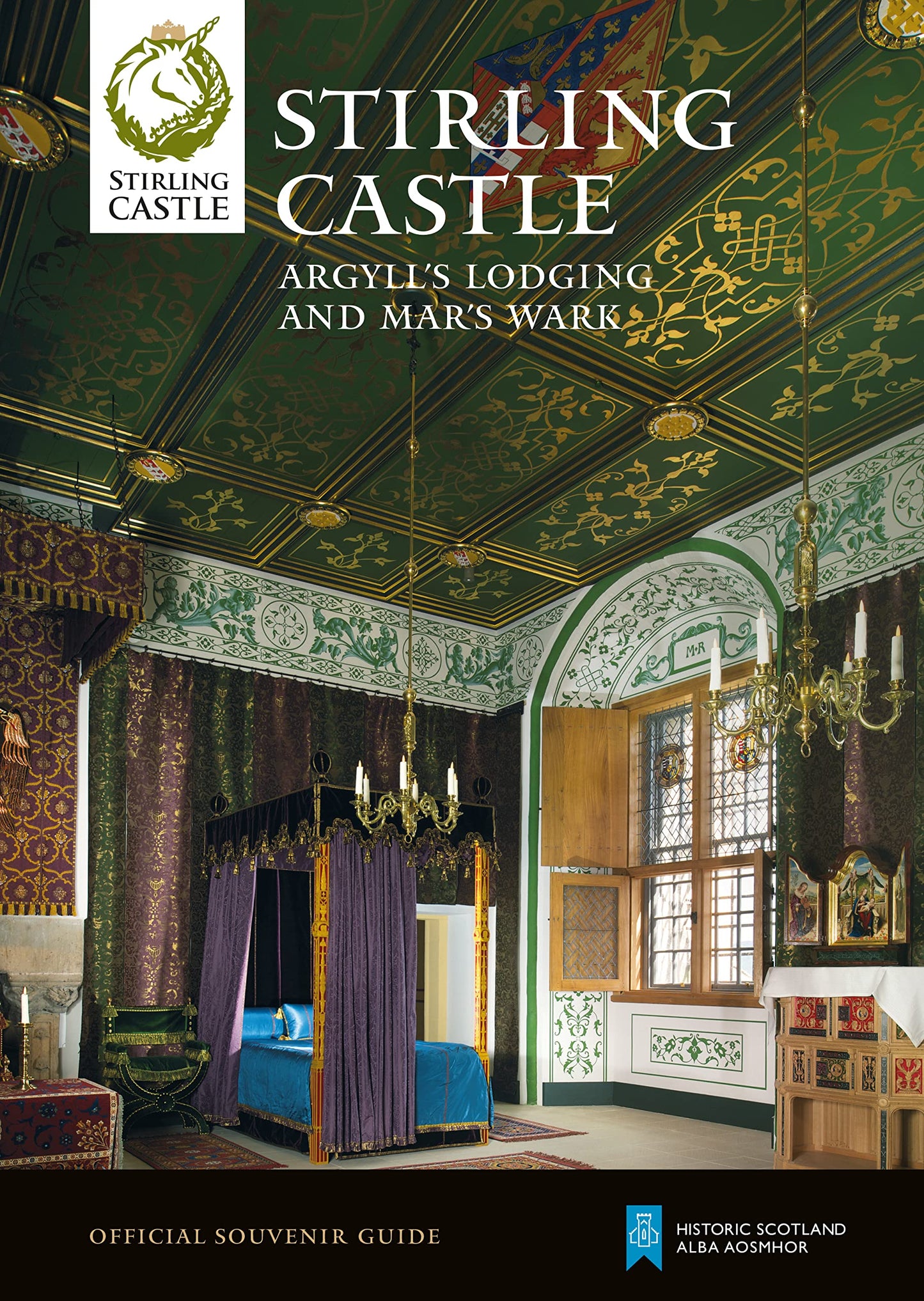 Stirling Castle (Historic Scotland: Official Souvenir Guide)