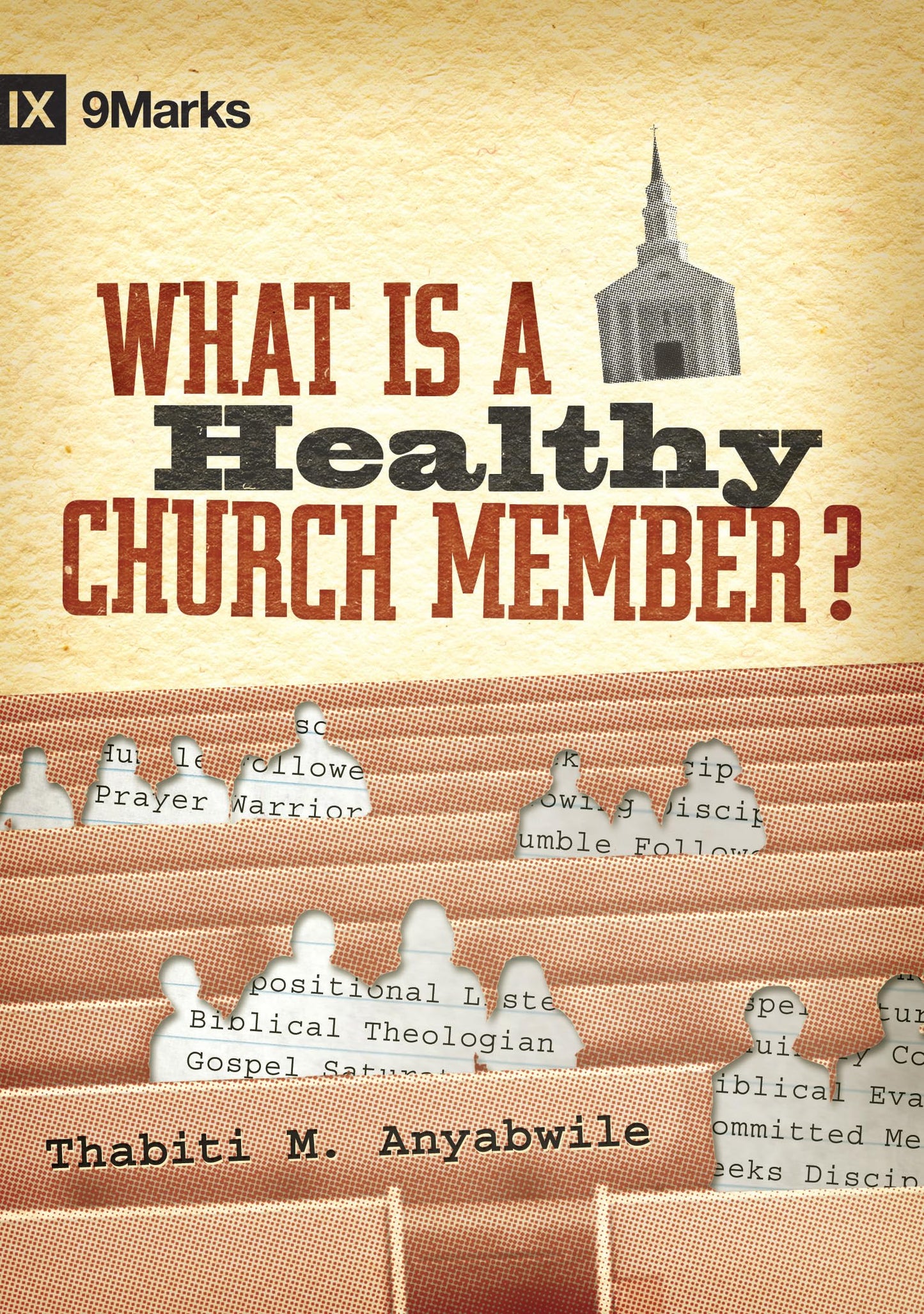 What Is a Healthy Church Member? (9marks)