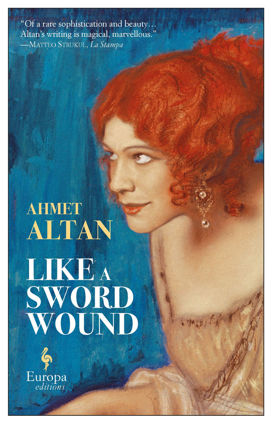 Like a Sword Wound (The Ottoman Quartet, 1)