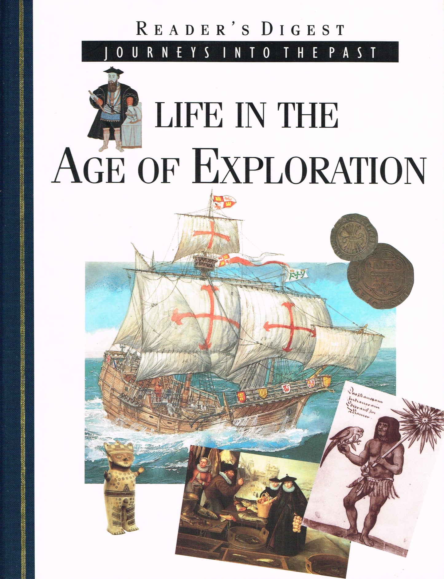 Life In The Age Of Exploration :