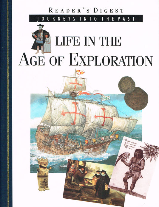 Life In The Age Of Exploration :