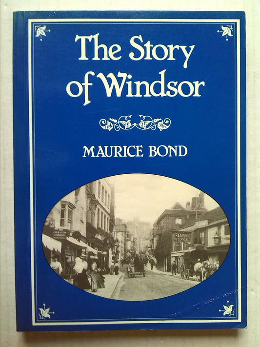 Story of Windsor